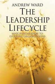 リーダーシップのライフサイクル<br>The Leadership Lifecycle : Matching Leaders to Evolving Organizations