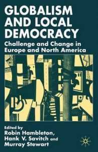 地方都市が直面するグローバリズムの課題<br>Globalism and Local Democracy : Challenge and Change in Europe and North America