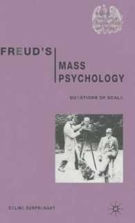 フロイトの大衆心理学<br>Freud's Mass Psychology : Questions of Scale (Renewing Philosophy)