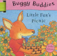 Buggy Buddies: Little Fox's Picnic （Illustrated）