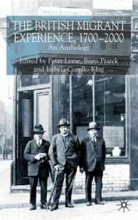 英国移民史アンソロジー：１７００－２０００年<br>The British Migrant Experience, 1700-2000 : An Anthology