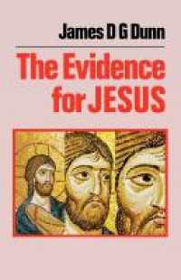 The Evidence for Jesus