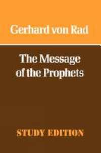 The Message of the Prophets