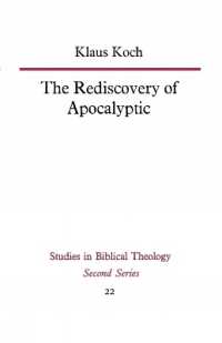 The Rediscovery of Apocalyptic (Studies in Biblical Theology Second Series)