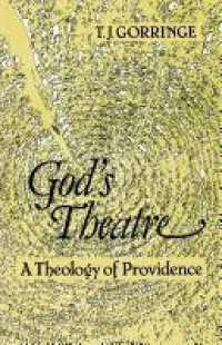 God's Theatre : A Theology of Providence