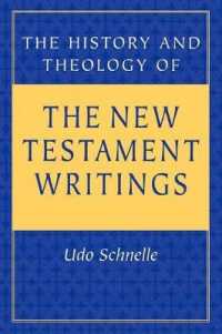 History and Theology of the New Testament Writings