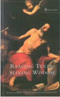 Reading Texts, Seeking Wisdom : Scripture and Theology