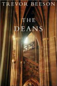 The Deans : Cathedral Life, Yesterday, Today and Tomorrow