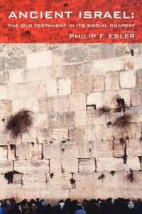 Ancient Israel : The Old Testament in Its Social Context