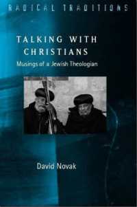 Talking with Christians : Musings of a Jewish Theologian (Radical Traditions)