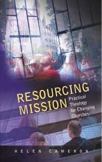 Resourcing Mission : Practical Theology for Changing Churches