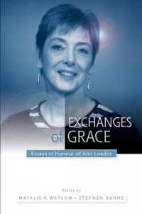 Exchanges of Grace : Essays in Honour of Ann Loades