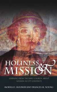 Holiness and Mission : Learning from the Early Church about Mission in the City