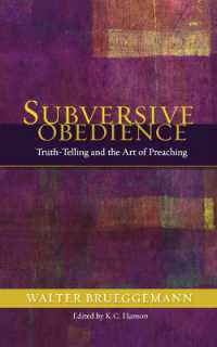 Subversive Obedience : Truth Telling and the Art of Preaching