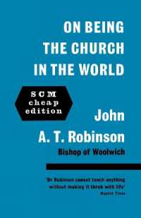 On Being the Church in the World : Scm Cheap Edition