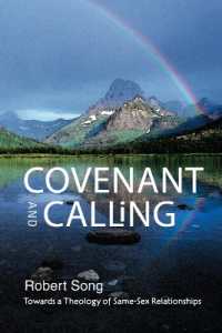 Covenant and Calling : Towards a Theology of Same-Sex Relationships