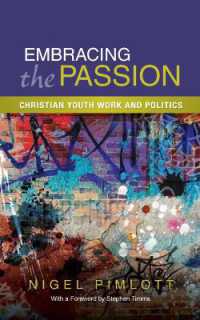 Embracing the Passion : Christian Youthwork and Politics