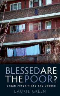 Blessed are the Poor? : Urban Poverty and the Church
