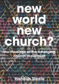 New World, New Church? : The theology of the emerging church movement