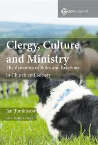Clergy, Culture and Ministry : The Dynamics of Roles and Relations in Church and Society (Scm Research)