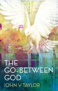 The Go-Between God : New edition