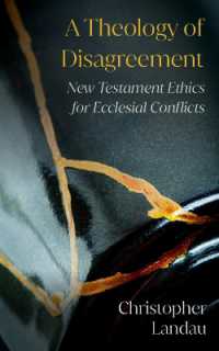 A Theology of Disagreement : New Testament Ethics for Ecclesial Conflicts