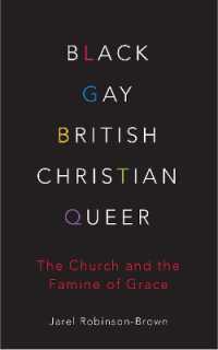 Black, Gay, British, Christian, Queer : The Church and the Famine of Grace