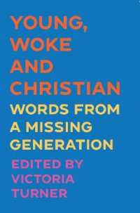 Young, Woke and Christian : Words from a Missing Generation