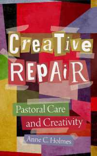 Creative Repair : Pastoral Care and Creativity