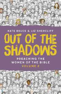 Out of the Shadows : Preaching the Women of the Bible, Vol 2