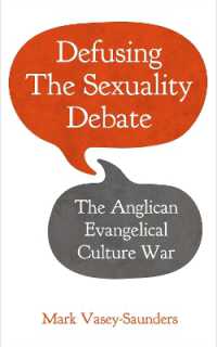 Defusing the Sexuality Debate : The Anglican Evangelical Culture War