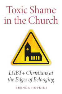 Toxic Shame in the Church : LGBT+ Christians at the Edges of Belonging