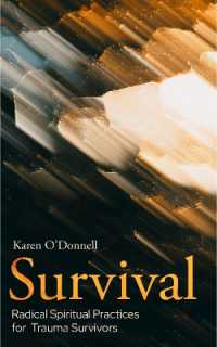 Survival : Radical Spiritual Practices for Trauma Survivors