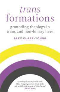 Trans Formations : Grounding Theology in Trans and Non-Binary Lives