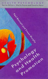 Psychology and Health Promotion (Health Psychology Series)