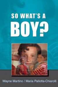 男子の本質：男性性と学校教育の問題<br>So What's a Boy?