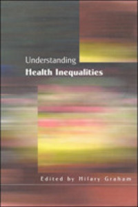 保健の不平等を理解する<br>Understanding Health Inequalities