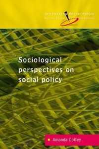 社会政策：社会学的考察<br>Reconceptualizing Social Policy: Sociological Perspectives on Contemporary Social Policy