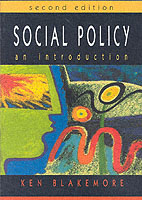 社会政策入門（第２版）<br>Social Policy : An Introduction （2ND）