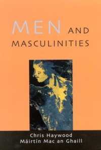 男性と男性性：理論、調査と社会的実践<br>MEN AND MASCULINITIES