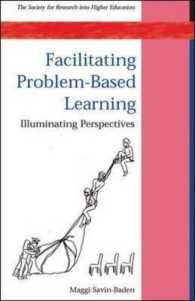 問題に基づく学習（ＰＢＬ）の促進<br>Facilitating Problem-Based Learning : Illuminating Perspectives