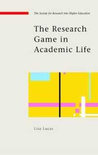 アカデミック・ライフにおける研究ゲーム<br>The Research Game in Academic Life