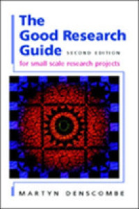 The Good Research Guide for Small-Scale Social Research Projects （2ND）