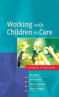 ケア下の児童へのワーク<br>Working with Children in Care: European Perspectives