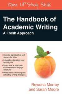 アカデミックライティング・ハンドブック<br>The Handbook of Academic Writing: a Fresh Approach