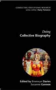 集合的伝記調査法<br>Doing Collective Biography : Investigating the Production of Subjectivity
