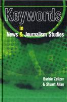 Key Words in News and Journalism Studies
