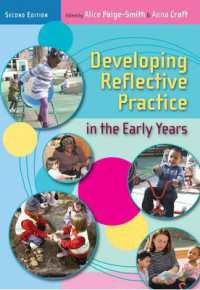 Developing Reflective Practice in the Early Years （2ND）
