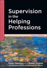 Supervision in the Helping Professions (Supervision in Context) （4TH）
