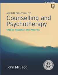 An Introduction to Counselling and Psychotherapy: Theory, Research and Practice （6TH）